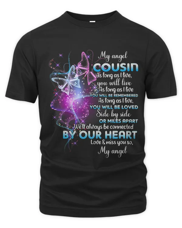 Well Always Be Connected By Our Heart Miss My Cousin Angel