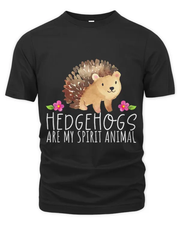 Funny Hedgehog Tshirt Hedgehogs Are My Spirit Animal 1