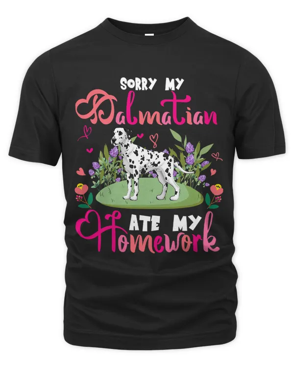 Sorry My Dalmatian Ate My Homework Floral Dog Cute Student