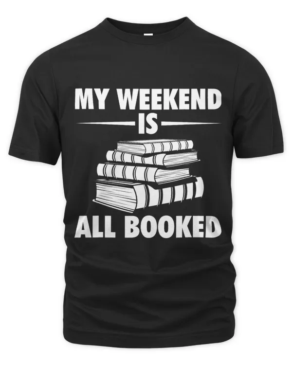 Sorry My Weekend Is Booked 1