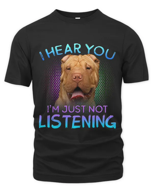 Shar Pei I hear you not listening