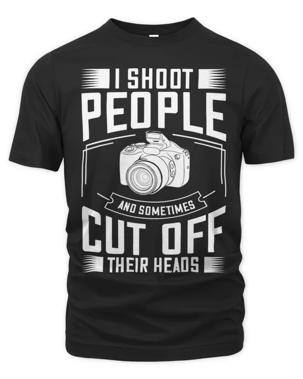 I Shoot People and Sometimes Cut Off Their Heads Gift