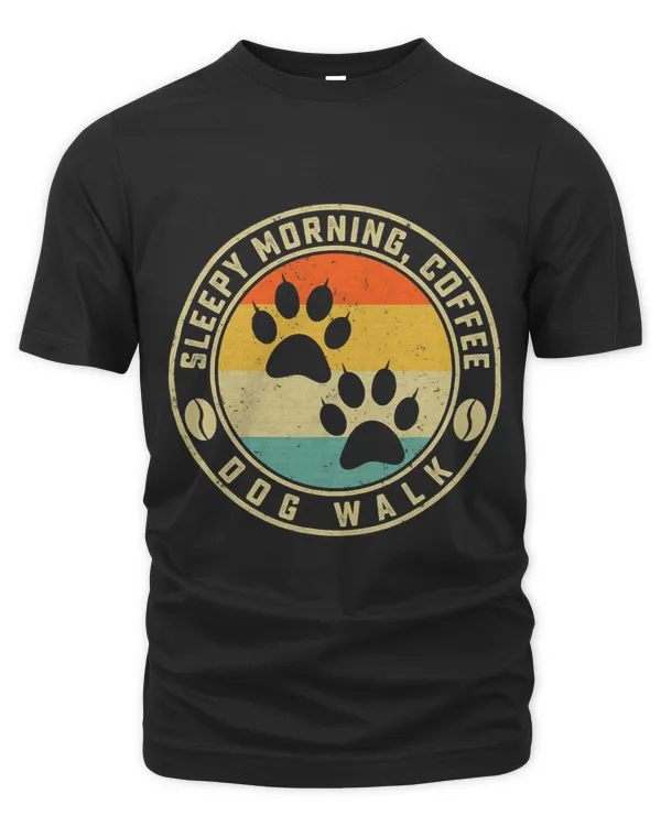 Sleepy Morning Coffee Dog Walk Funny Pet Owner Walking Lover