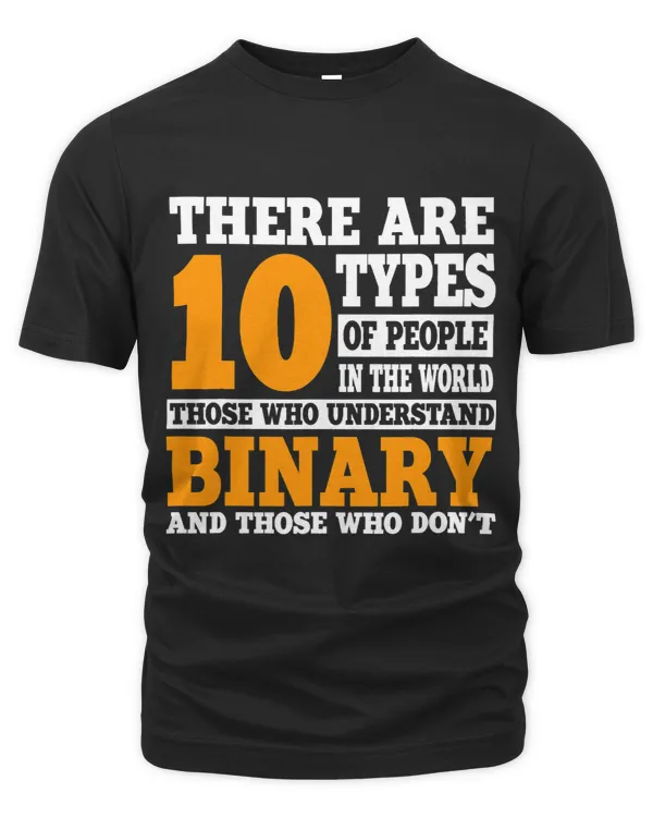 Binary Code Programming 10 Types of People Funny Binary