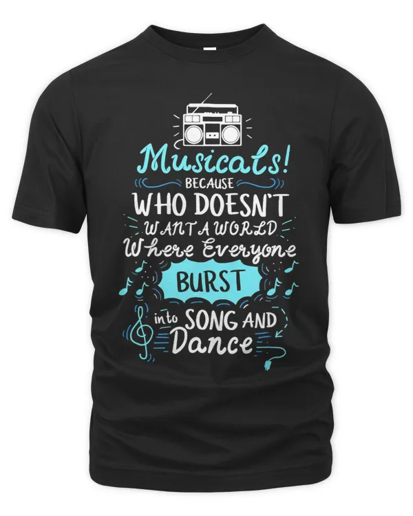Musicals Lover Enthusiast Saying Artist
