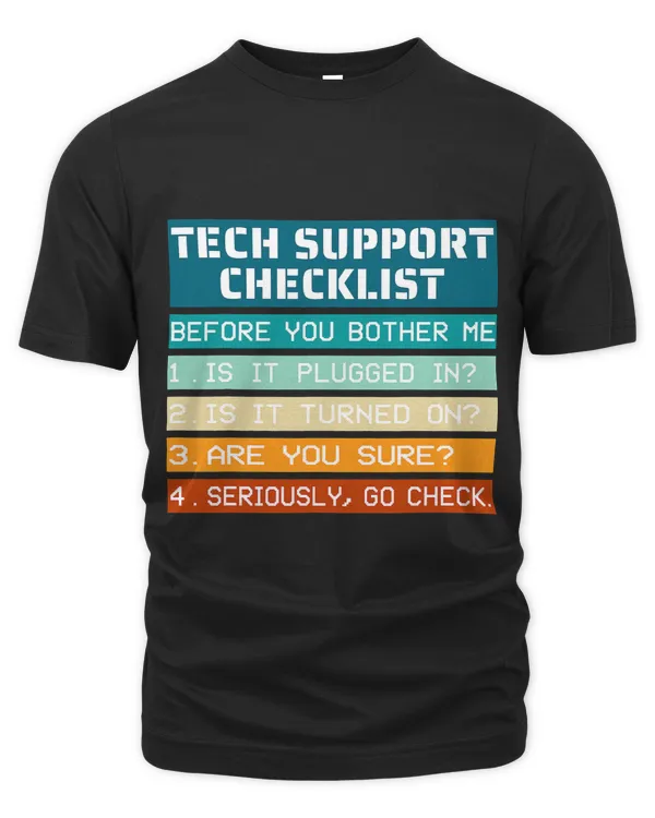 Tech Support Checklist before you bother me IT Tech Humor