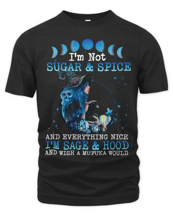 Im Not Sugar And Spice And Everything Nice Im Sage Hood Long Sleeve 3