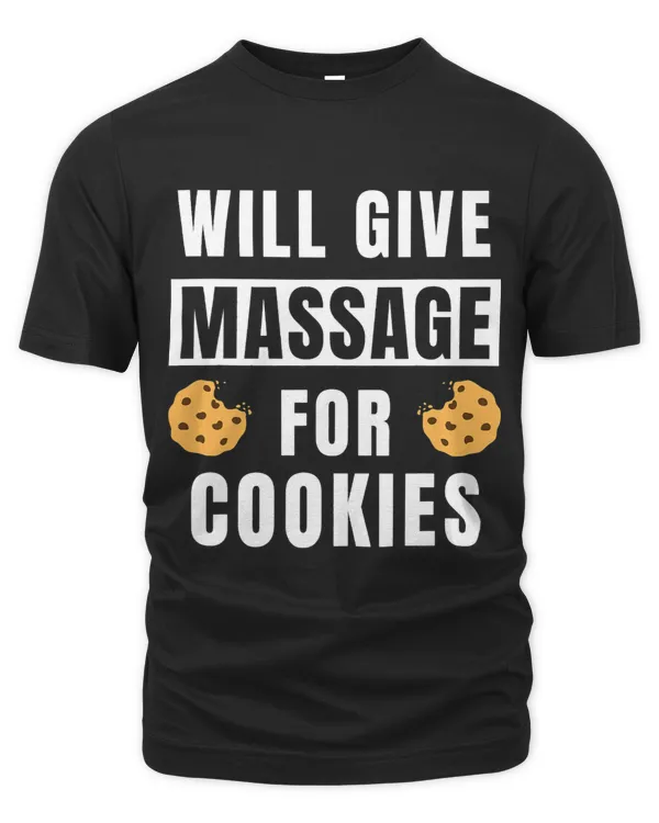 Will Give Massage For Cookie Therapist Funny Massage Therapy