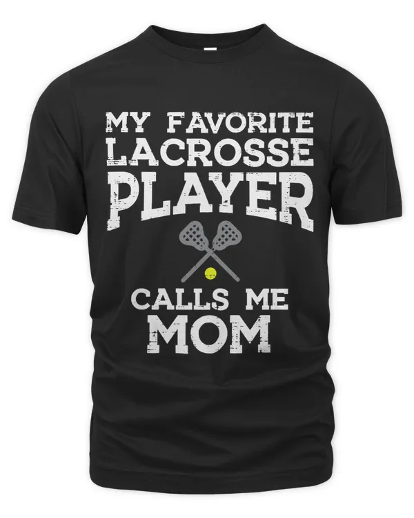 Womens Favorite Lacrosse Player Mom Cool Mothers Day Lax Mama Women