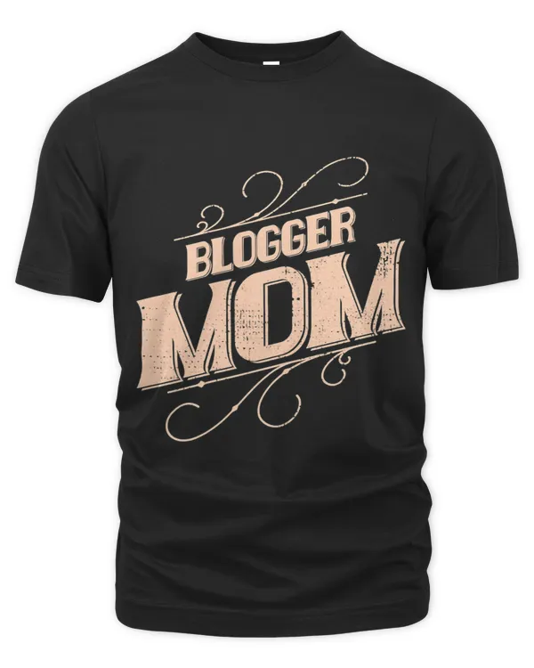 Womens Funny Blogger Mom