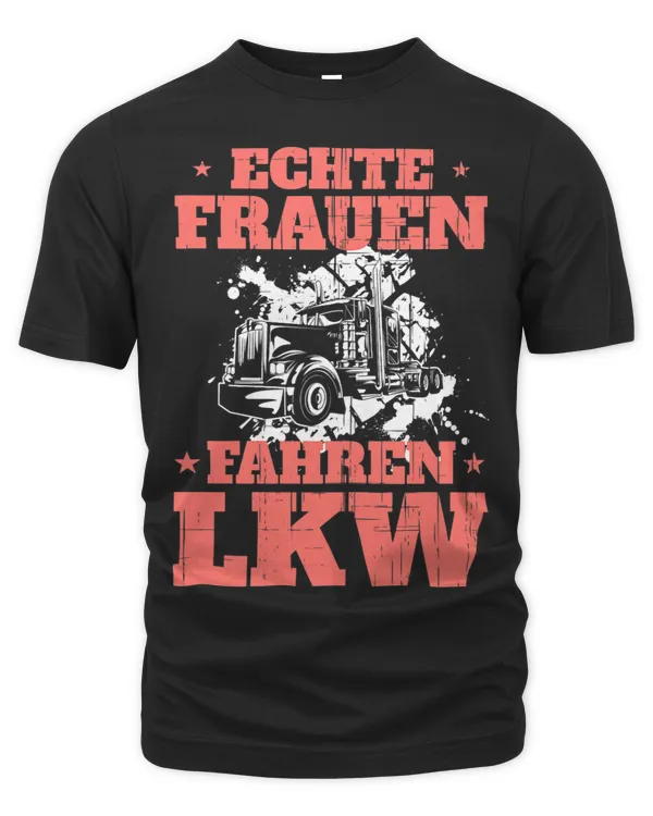 Womens Funny Trucker Women Outfit I Real Women Driving Truck