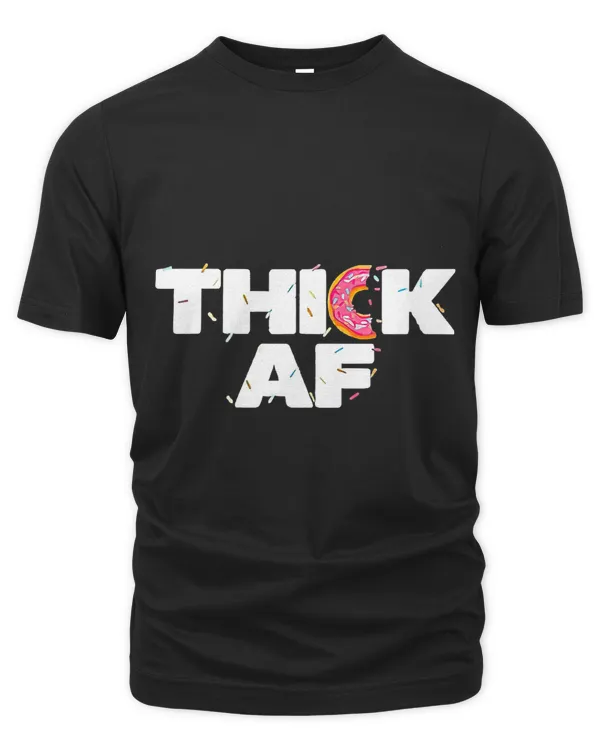 Thick AF Funny Donut Fitness Weightlifting _3