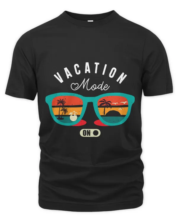 Funny Quote Vacation Mode On Summer Vintage