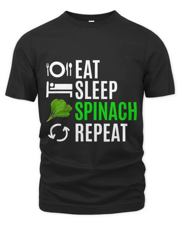 Eat Sleep Spinach Repeat