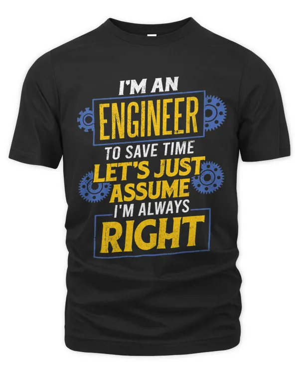 Engineering Humor Quote Sarcastic Engineer Profession