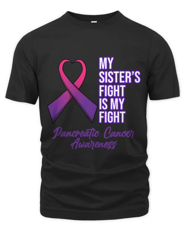 Sisters Fight My Fight Pancreatic Cancer Awareness Graphic