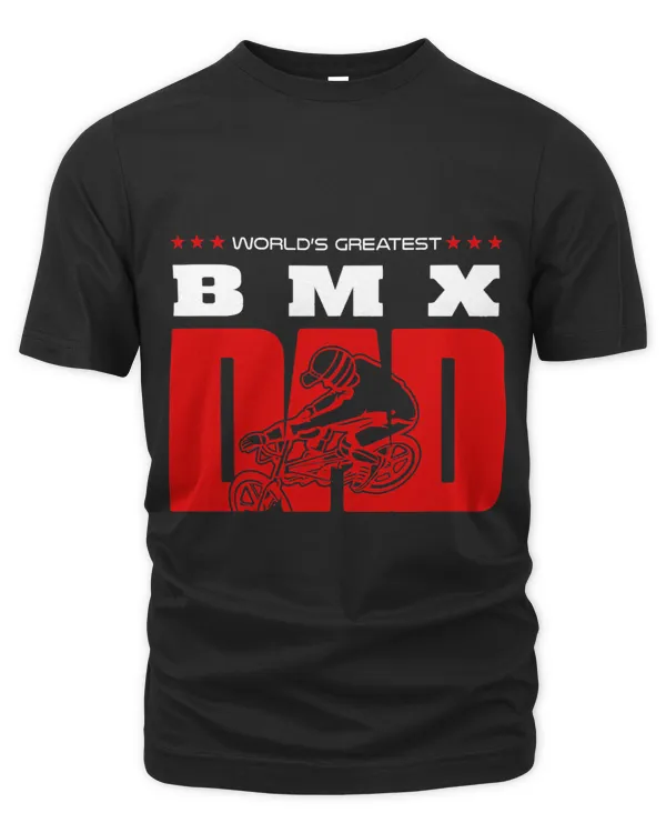 Worlds Greatest Bmx Dad