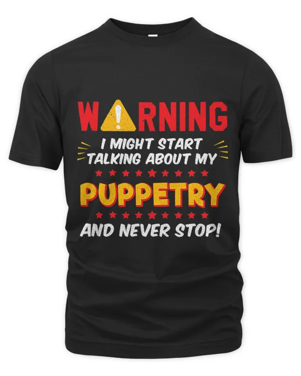 Funny Puppetry Puppeteer Puppets Saying Joke Graphic