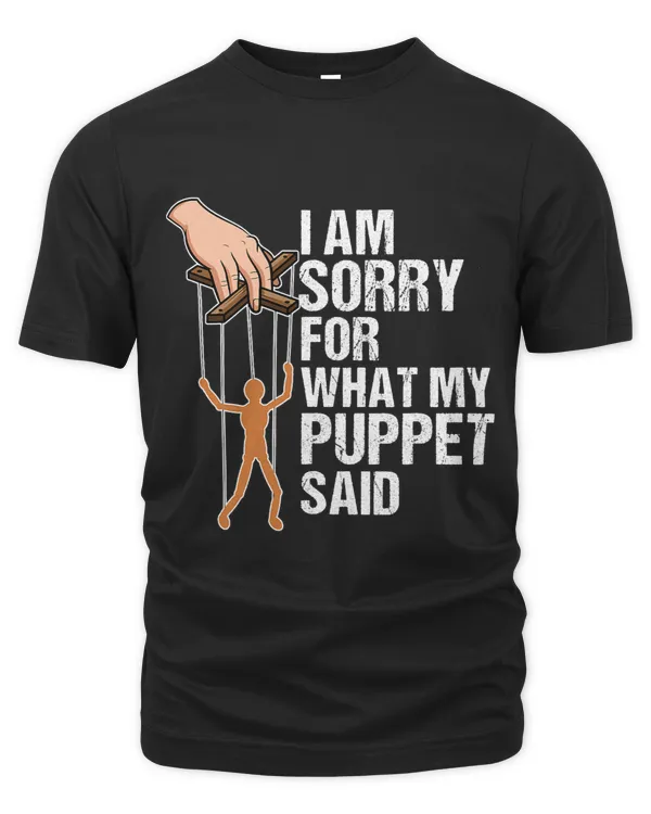 Funny Puppets Comedy Nerd Sorry for what my Puppet said