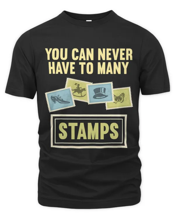 You Can Never Have To Many Stamps Stamp Collecting Collector