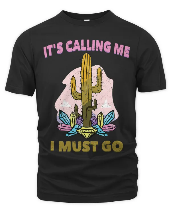 Desert It Is Calling Me I Must Go Mojave Cactus Moon
