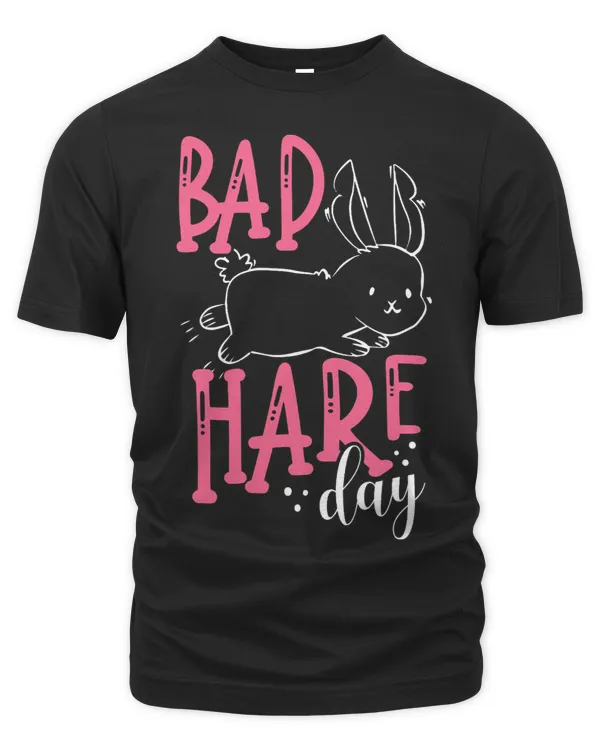 Bad Hare Day Funny Rabbit Easter Bunny Cute Pun Saying