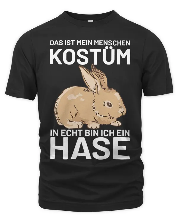 Das Ist Mein Menschen Costume In Echt Bin Ich Ein Hare