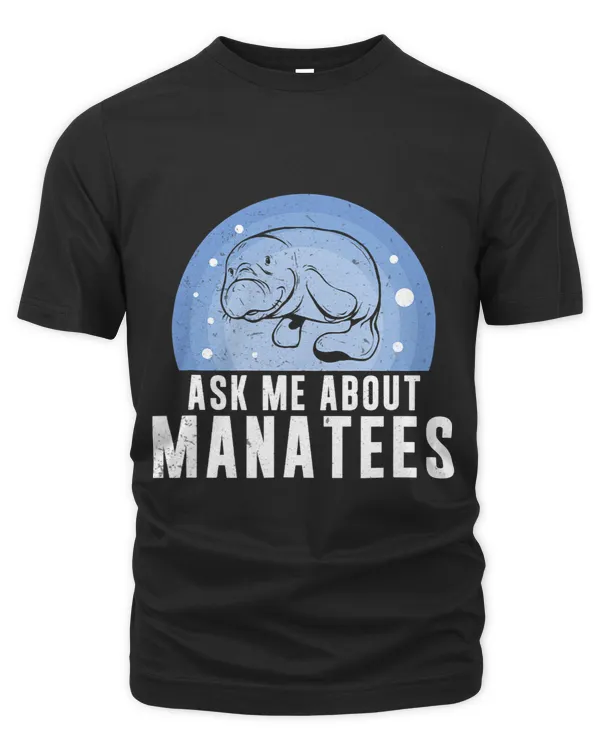 Ask Me About Funny Manatees Chunky Mermaid For Manatee Lover