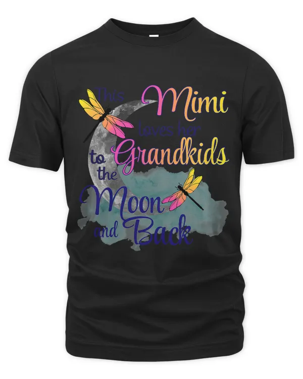Dragonfly This Mimi Loves Her Grandkids To The Moon And Back