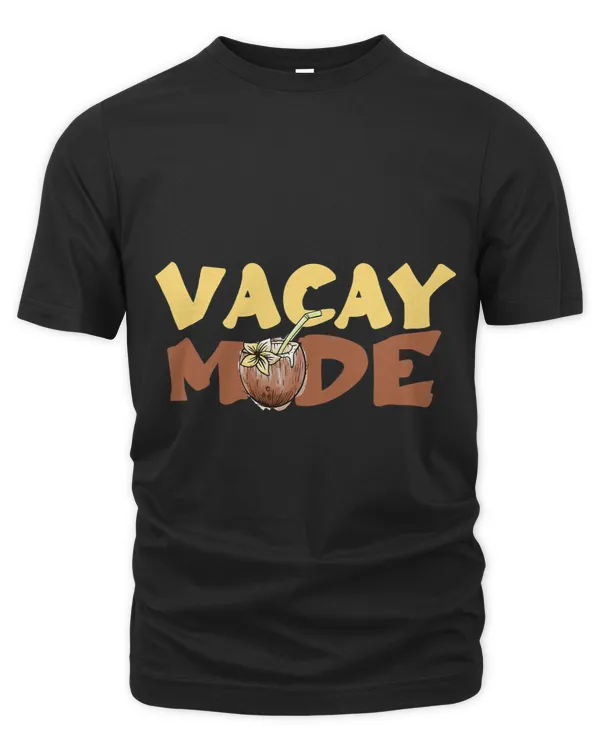 Coconut Vacay Mode Pineapple Funny Vacation Beach Hawaii