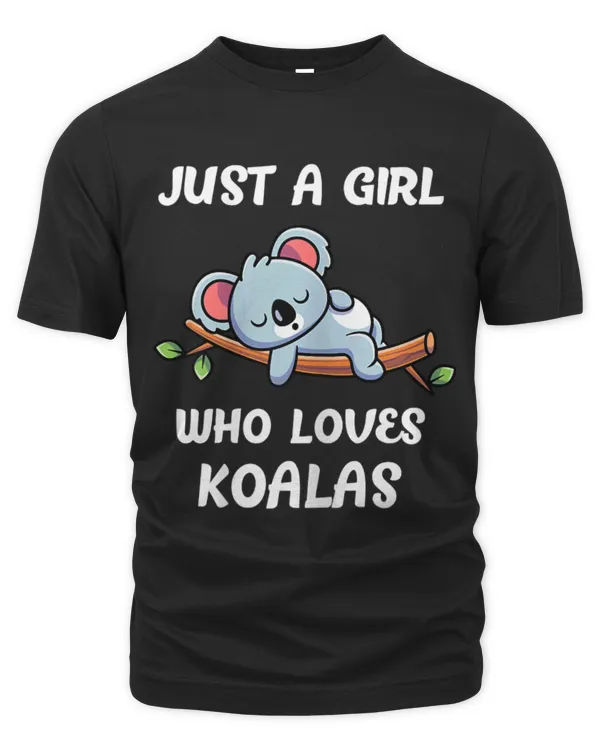 Koala Pet Bear Just A Girl Who Loves Koala Wombat
