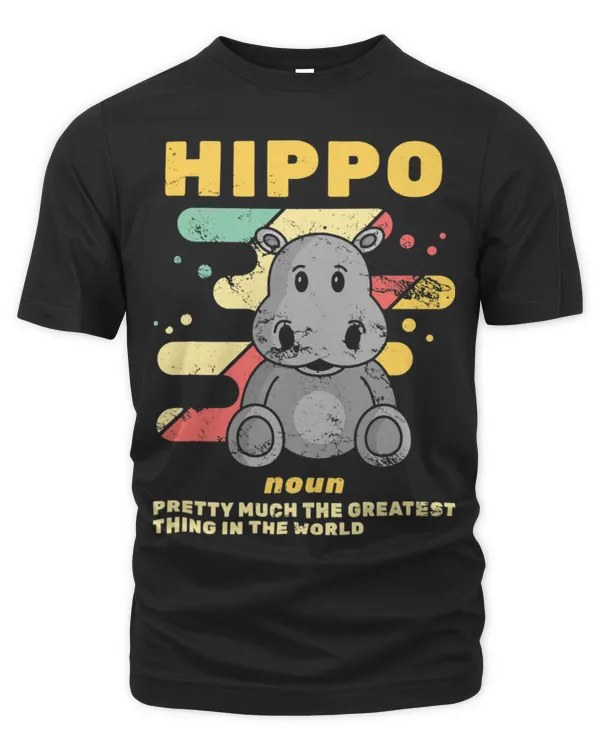 Hippo Pet Noun Pretty Much In The Greatest Thing In The World