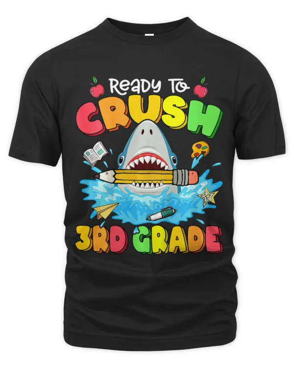 Shark Pet Ready To Crush 3rd Grade Shark Back To School Boys Girls