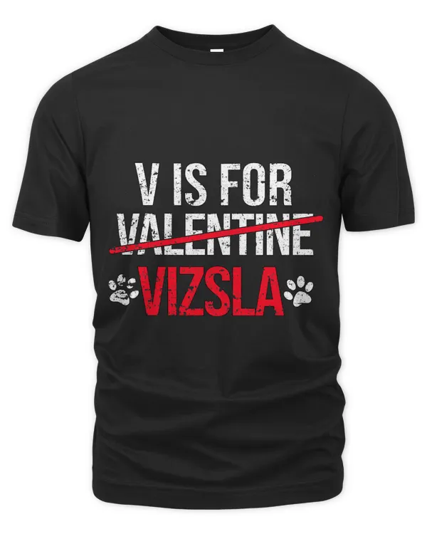 V Is For Valentine Vizsla Dog Lover Funny Valentines