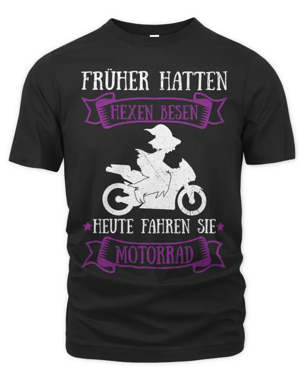 Womens Früher Hatten Witch Broom Motorcycle Motorcycle Rider Slogan