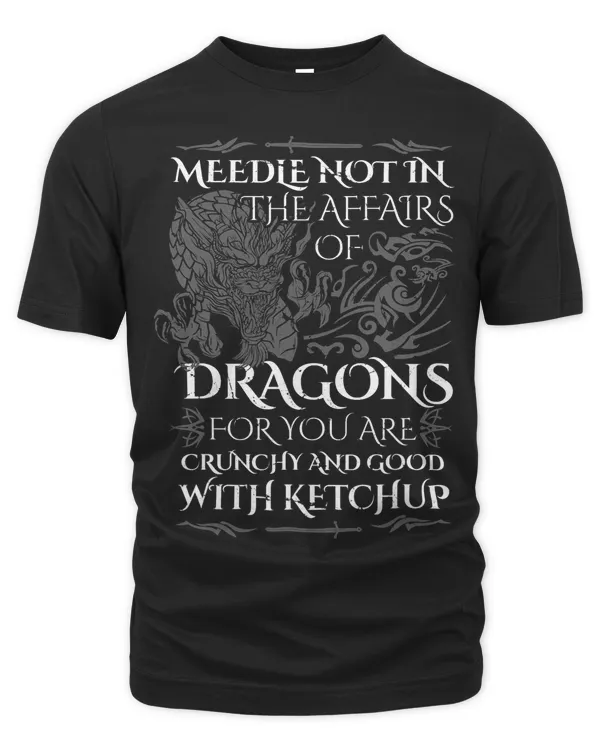 Do Not Meddle In The Affairs Of Dragons For You Are Crunchy 61