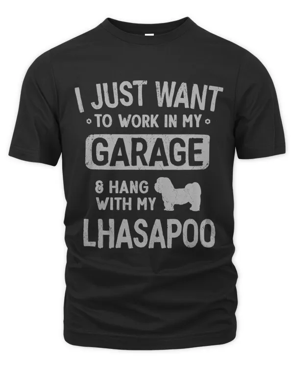 Funny Lhasapoo Dad Garage Men Hang With