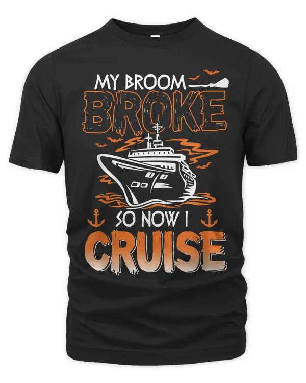 Halloween My Broom Broke So Now I Cruise Halloween Cruising258 Pumpkin