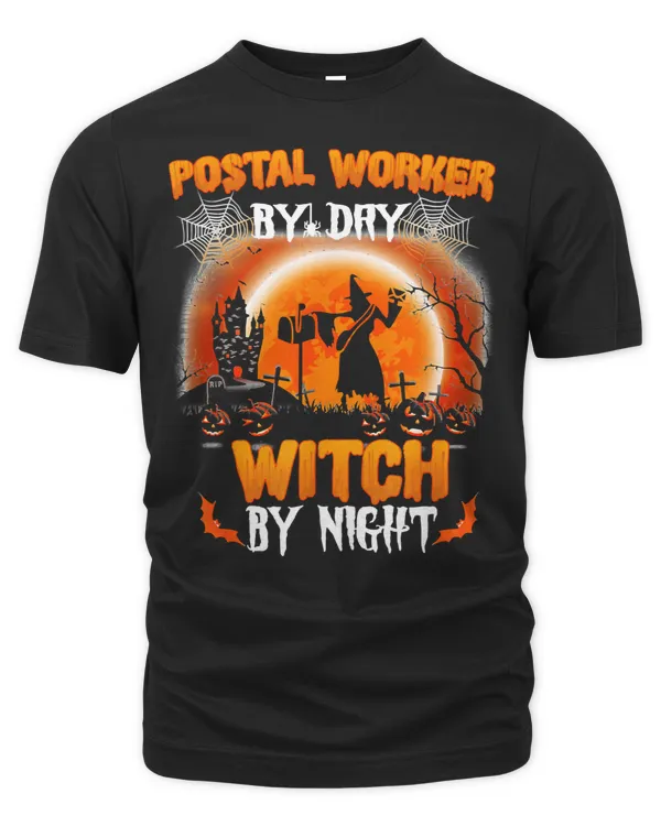 Halloween Postal Worker By Day Witch By Night Funny Halloween Day 296 Pumpkin
