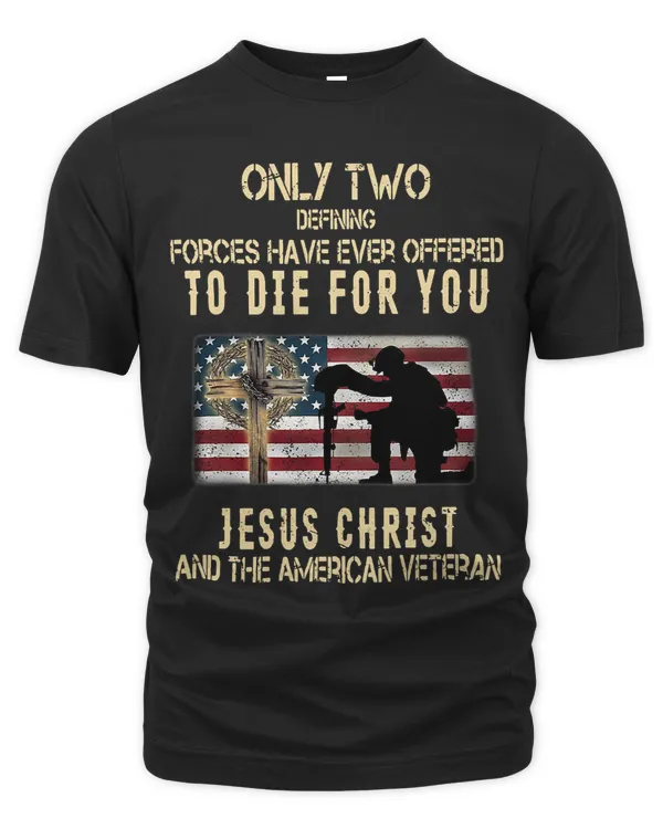 Only Two Defining Forces Have Ever Offered To Die For You 205