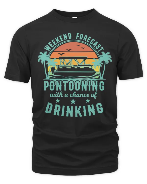 Pontoon Boat Weekend Forecast Pontooning With A Chance Of Drinking96 Boating