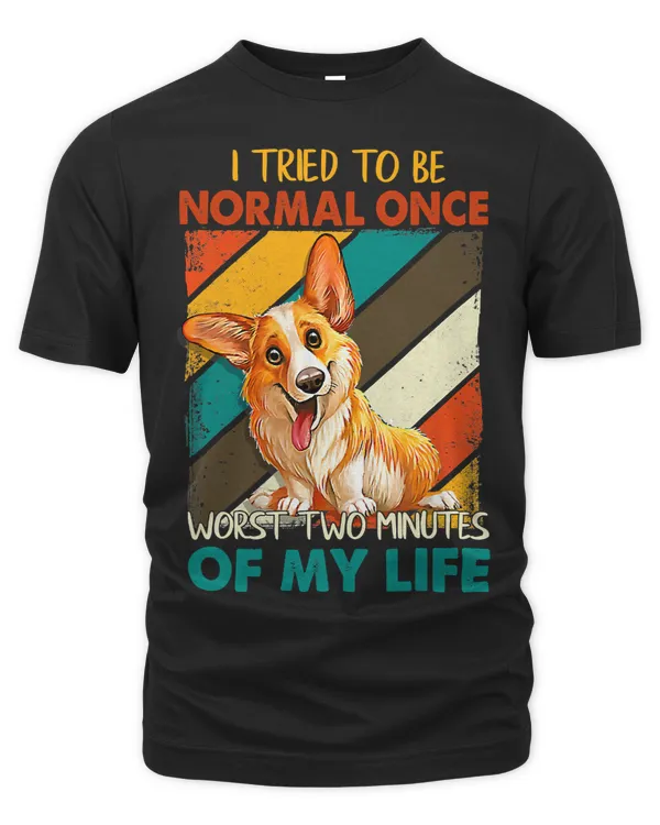 I Tried To Be Normal Once Worst Two Minutes My Life261