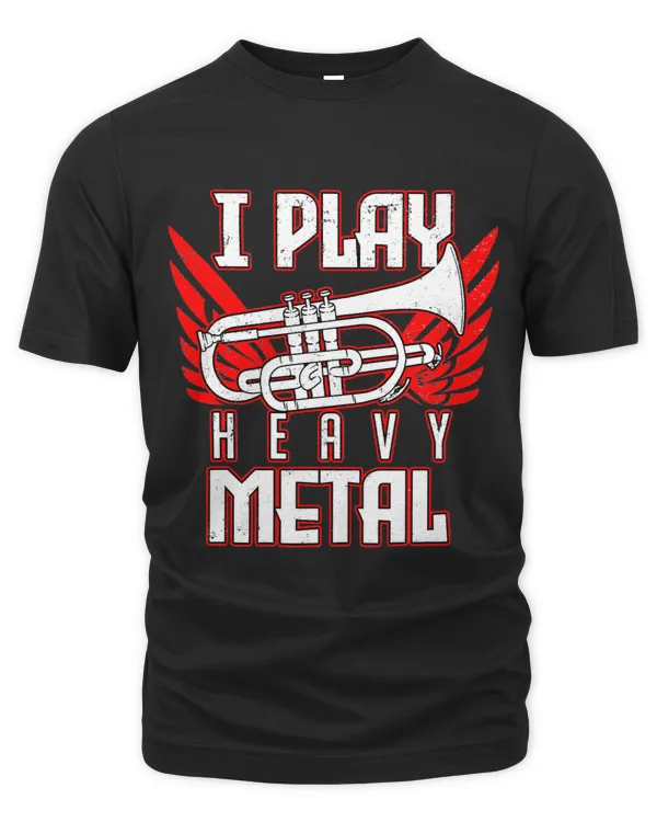 Trumpet Player I Play Heavy Metal Marching Band Gift