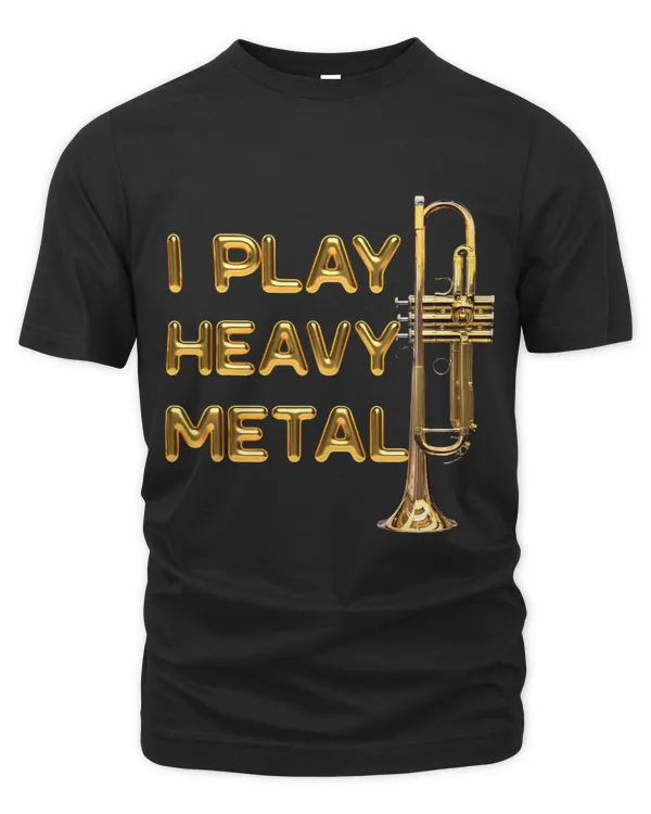 Trumpet Player Vintage I Play Heavy Metal funny Trumpeter