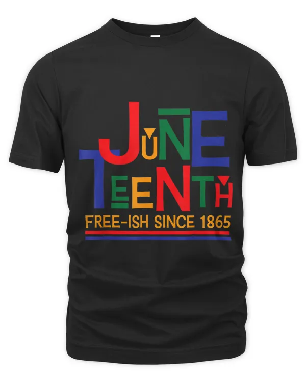 Juneteenth Celebration Freeish Since 1865 Retro