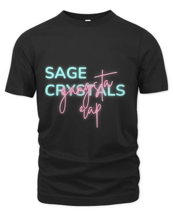 Sage crystals gangsta rap