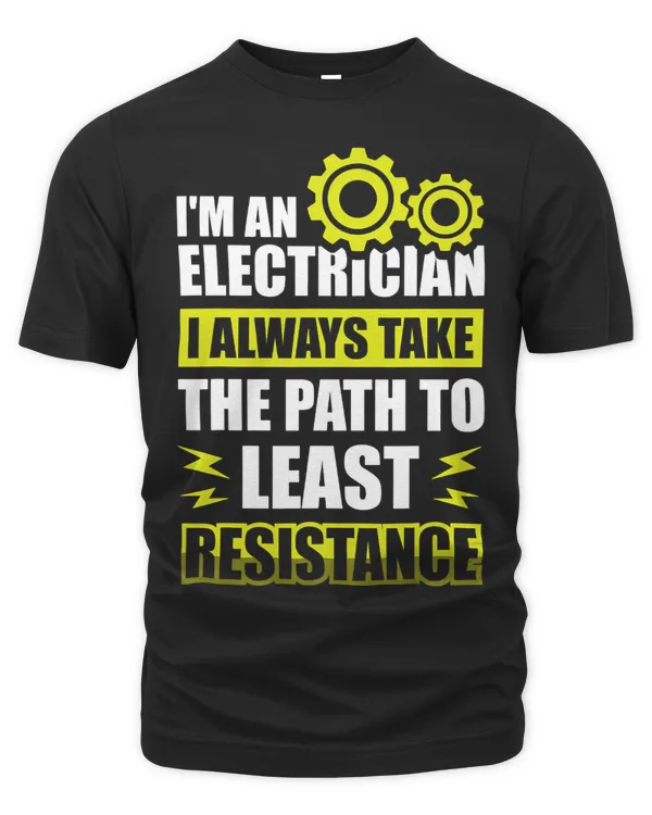 Im an Electrician I always take the path to least