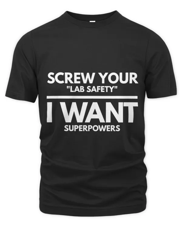 Scientist Funny Lab Safety