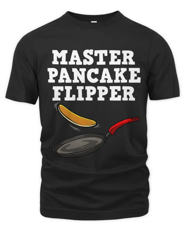 Cool Pancake For Men Women Master Flipper Flapjack Breakfast