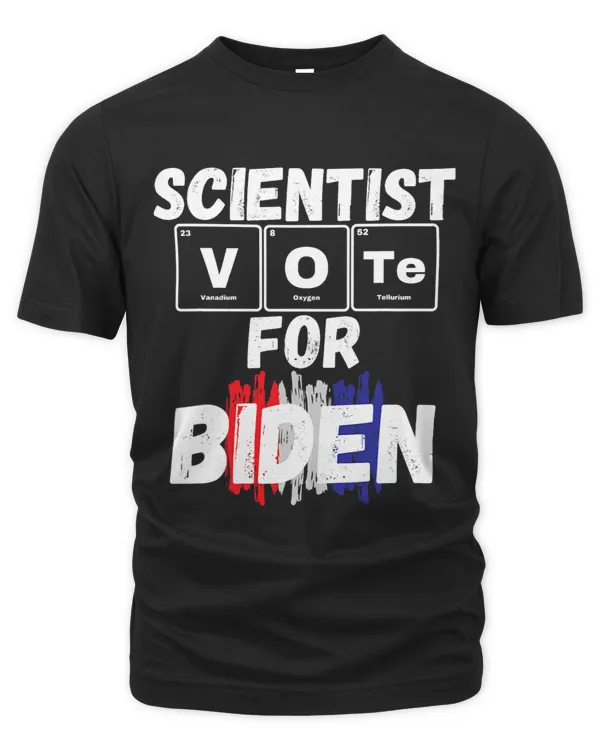 Scientist Vote for Biden periotic table antitrump